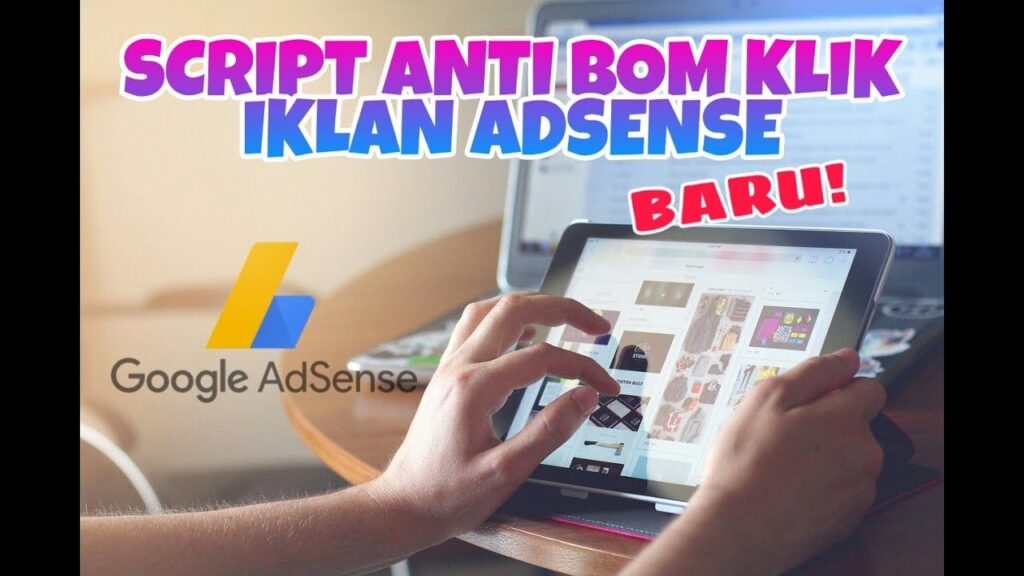 Script Anti Bom Klik Adsense Terbaru 2024 100% Work