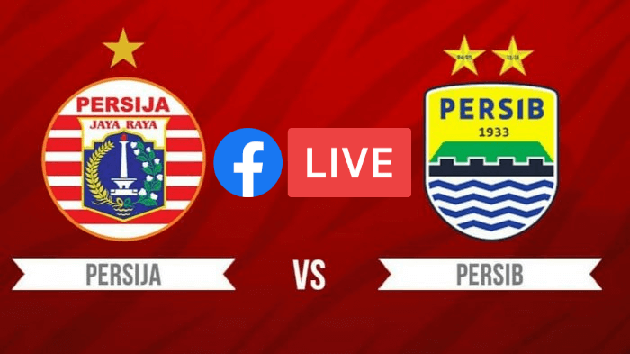 Link Live Streaming Persija Jakarta vs Persib Bandung Babak Kedua