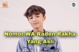 Nomor WA Raden Rakha Yang Asli Dalam Sinetron Magic 5