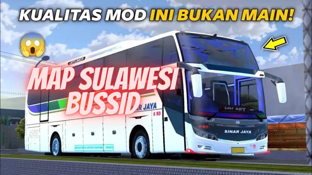 Mod Bussid Map Sulawesi