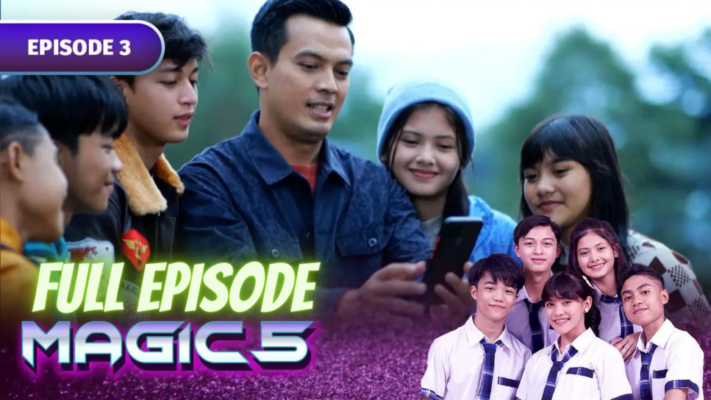 Magic 5 Episode 3 Full