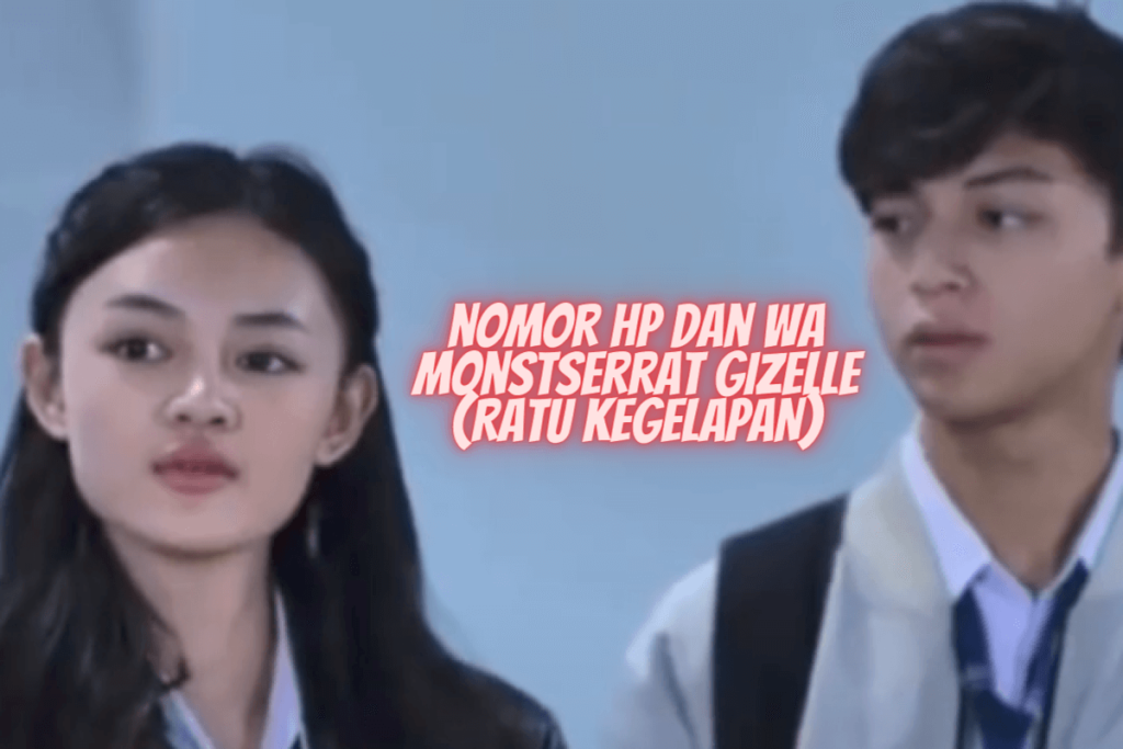 Nomor Hp dan Wa Montserrat Gizelle Si Ratu Kegelapan di Sinetorn Magic 5