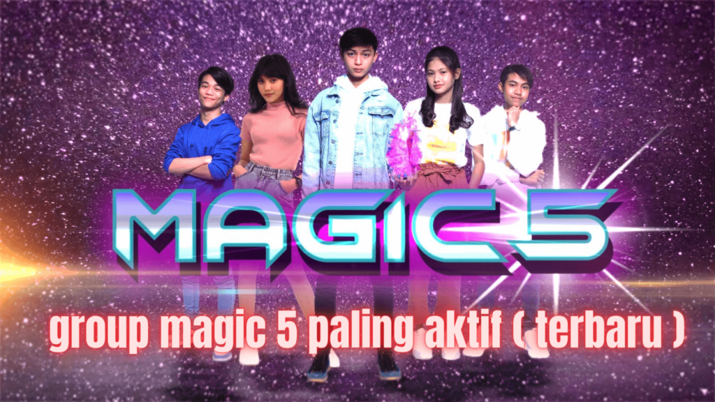Link Grup Magic 5 Indosiar Paling Aktif dan Rame ada Basmalah Gralind Gabung Sekarang