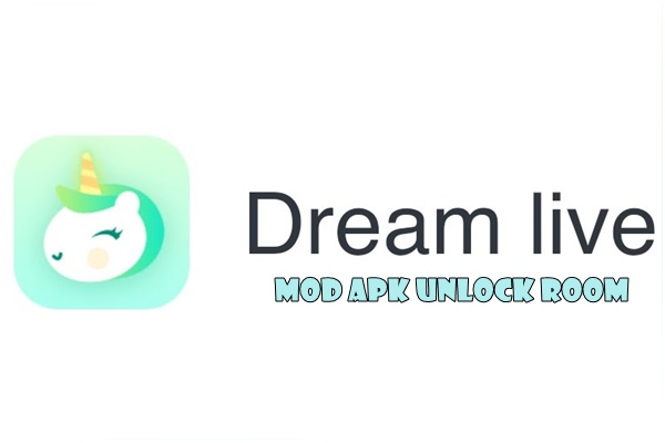 Dream Live Apk Mod Ijo Bar-Bar Unlock Room Download Terbaru