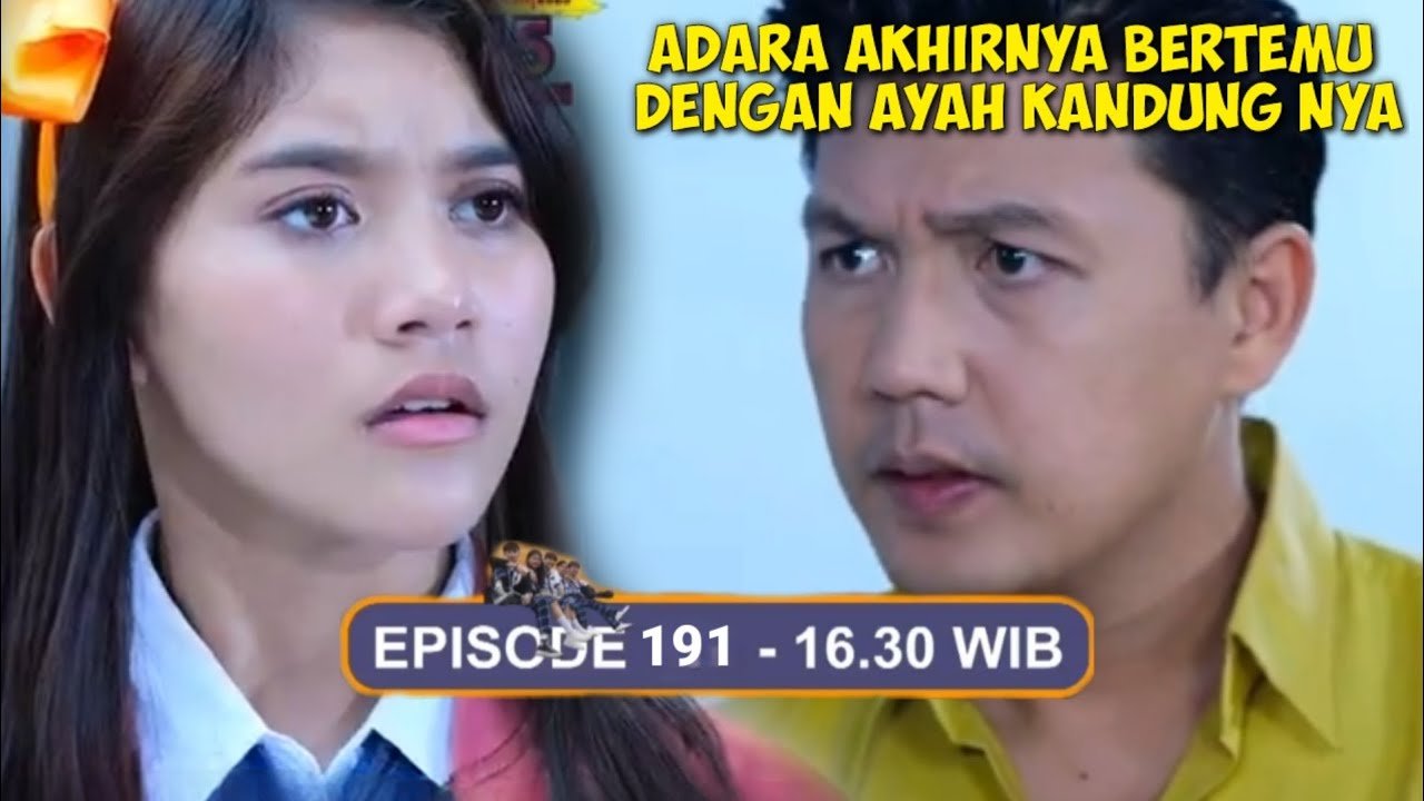 Magic 5 Episode 191 Rabu, 27 September 2023: Adara Akhirnya Bertemu Dengan Ayah Kandung Nya