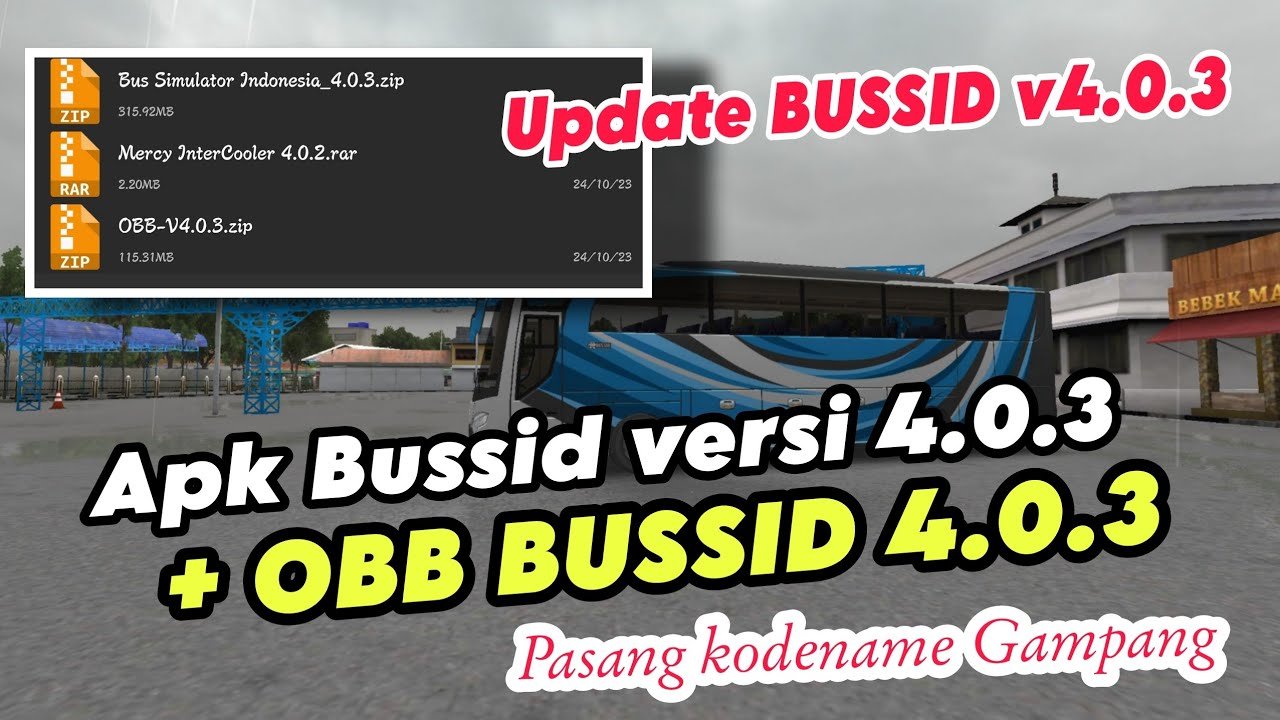 Download Bussid 4.0.3 Apk, Update Terbaru Paling Keren