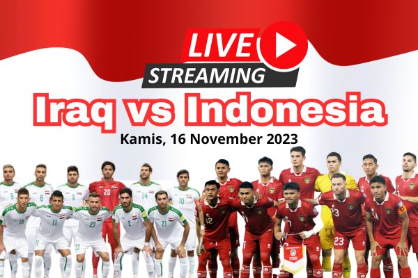 Link Live Streaming Timnas Indonesia vs Irak di Kualifikasi Piala Dunia 2026 Malam Ini