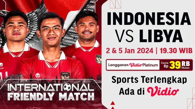 Saksikan Live Streaming Timnas Indonesia vs Libya di Vidio, Laga Uji Coba Match 1 Piala Asia 2023