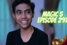 magic 5 episode 297