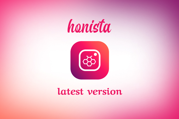 Honista Apk Mod Update Download Versi Terbaru 2024