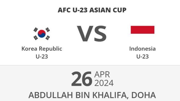 Klik Disini! Link Live Streaming Indonesia vs Korea Selatan di Piala Asia U-23