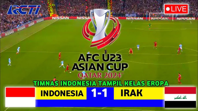 Link Live Streaming Indonesia vs Irak di Piala Asia U-23 Klik Disini!