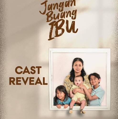 Poster for Indonesian film 'Jangan Buang Ibu' showing a mother with three children in a white frame; text reads ‘CAST REVEAL’ and release note ‘SEGERA DI BIOSKOP 2026’