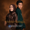 Poster of a man and woman back-to-back, smiling, against a warm brown background; the title 'Meleleh Bahagia' is across the lower center with a watermark 'VALEN DA7'.